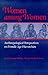 Women among Women: Anthropological Perspectives on Female Age Hierarchies