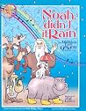 Noah, Didn't It Rain Noah, Didn't It Rain