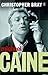 Michael Caine by Christopher Bray