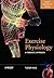 Exercise Physiology: A Thematic Approach (Wiley SportText)