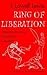 Ring of Liberation: Decepti...