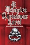A Vampire Christmas Carol