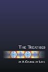 The Treatises of A Course of Love