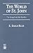 The World of St. John by E. Ellis