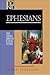 Ephesians: (A Paragraph-by-Paragraph Exegetical Evangelical Bible Commentary - BECNT) (Baker Exegetical Commentary on the New Testament)