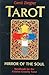 Tarot - Mirror of the Soul:...