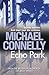 Echo Park by Michael    Connelly