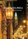 Philadelphia: A Photographic Celebration