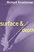 Surface and Depth: Dialecti...