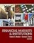 Financial Markets and Institutions (The Prentice Hall Series in Finance)
