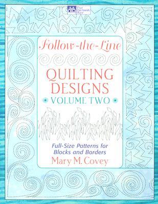 Follow-the-Line Quilting Designs, Volume Two: Full-Size Patterns for Blocks and Borders (Loose Leaf)