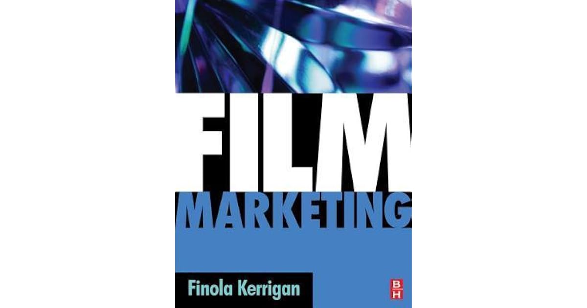 Film Marketing by Finola Kerrigan