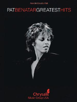 Pat Benatar - Greatest Hits Piano, Vocal and Guitar Chords (Paperback)