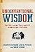 Unconventional Wisdom by Karen M. Kaufmann