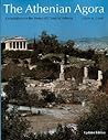 Athenian Agora by John M. Camp