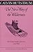 The New Way of the Wilderness by Calvin Rutstrum