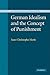 German Idealism and the Concept of Punishment (Modern European Philosophy)