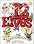 The 12 Elves: A New Christmas Tradition
