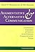 Augmentative & Alternative Communication: Supporting Children & Adults With Complex Communication Needs