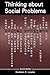 Thinking About Social Problems: An Introduction to Constructionist Perspectives (Social Problems & Social Issues)