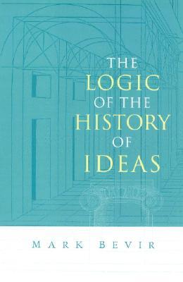 The Logic of the History of Ideas (Paperback)