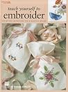 Teach Yourself to Embroider (Leisure Arts #1957)