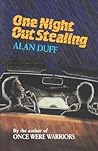 One Night Out Stealing