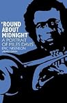 'Round About Midnight: A Portrait of Miles Davis