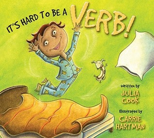 It's Hard To Be A Verb: A Picture Book to Help Kids with ADHD (Paperback)