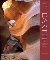Earth An Introduction To Physical Geology Edward J Tarbuck