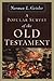 A Popular Survey of the Old Testament