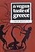A Vegan Taste of Greece (Vegan Cookbooks)