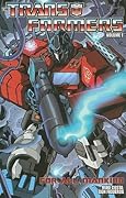 The Transformers, Volume 1: For All Mankind