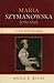 Maria Szymanowska (1789-1831): A Bio-Bibliography