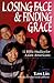 Losing Face & Finding Grace by Tom Lin