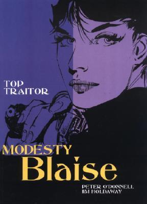 Modesty Blaise 3: Top Traitor (Modesty Blaise Graphic Novel #7-9)