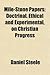 Mile-Stone Papers; Doctrinal, Ethical and Experimental, on Ch... by Daniel Steele