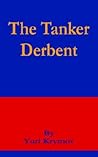 The Tanker Derbent