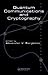 Quantum Communications and Cryptography (Optical Science and Engineering)