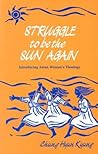 Struggle to Be the Sun Again (Introducing Asian Women's Theology)