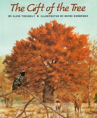 The Gift of the Tree (Hardcover)