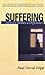 Suffering: Eternity Makes a Difference (Resources for Changing Lives)