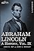 Abraham Lincoln by John G. Nicolay Abraham Lincoln by John G. Nicolay