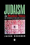 Judaism in Modern Times: An Introduction and Reader