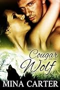 The Cougar and the Wolf
