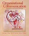 Organizational Communication: Perspectives and Trends