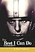 The Best I Can Do by Marvin Pomerantz