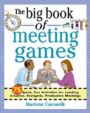 The Big Book of Meeting Games (Paperback)