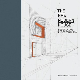 The New Modern House: Redefining Functionalism (Hardcover)