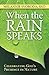 When the Rain Speaks by Melannie Svoboda